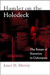 Cover of 'Hamlet On The Holodeck' by Janet H. Murray