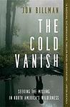 Cover of 'The Cold Vanish' by Jon Billman