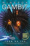 Cover of 'Ninefox Gambit' by Yoon Ha Lee