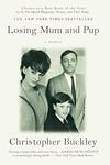 Cover of 'Losing Mum And Pup' by Christopher Buckley
