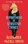 Cover of 'The Department Of Sensitive Crimes' by Alexander McCall Smith