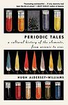 Cover of 'Periodic Tales' by Hugh Aldersey-Williams