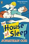 Cover of 'The House Of Sleep' by Jonathan Coe