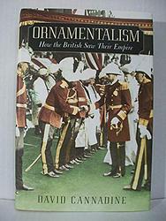 Cover of 'Ornamentalism' by David Cannadine
