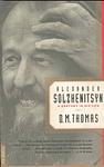 Cover of 'Alexander Solzhenitsyn' by D. M. Thomas