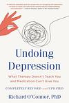 Cover of 'Undoing Depression' by Richard O'Connor
