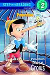 Cover of 'Pinocchio's Nose Grows' by Barbara Gaines Winkelman