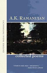 Cover of 'The Collected Poems Of A.K. Ramanujan' by A.K. Ramanujan