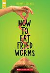 Cover of 'How To Eat Fried Worms' by Thomas Rockwell