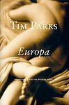 Cover of 'Europa' by Tim Parks