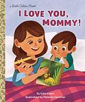 Cover of 'I Love You, Mommy' by Edie Evans