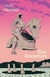 Cover of 'Our Ancestors' by Italo Calvino