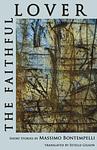 Cover of 'The Faithful Lover' by Massimo Bontempelli