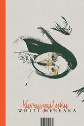 Cover of 'Kurangaituku' by Whiti Hereaka