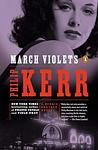 Cover of 'March Violets' by Philip Kerr