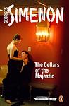 Cover of 'The Cellars Of The Majestic' by Georges Simenon