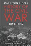 Cover of 'A History of the Civil War' by James Ford Rhodes