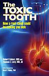 Cover of 'The Toxic Tooth' by Robert Kulacz