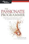 Cover of 'The Passionate Programmer' by Chad Fowler