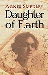 Cover of 'Daughter Of Earth' by Agnes Smedley