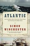 Cover of 'Atlantic' by Simon Winchester