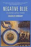 Cover of 'Negative Blue' by Charles Wright