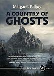 Cover of 'A Country Of Ghosts' by Margaret Killjoy