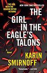 Cover of 'The Girl In The Eagle's Talons' by Karin Smirnoff