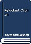 Cover of 'The Reluctant Orphan' by Sara Seale