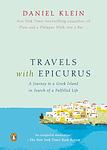 Cover of 'Travels With Epicurus' by Daniel Klein