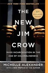 Cover of 'The New Jim Crow' by Michelle Alexander