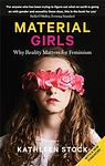 Cover of 'Material Girls' by Kathleen Stock