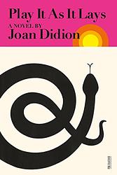 Cover of 'Play It As It Lays' by Joan Didion
