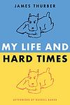 Cover of 'My Life and Hard Times' by James Thurber