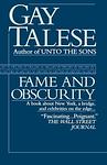 Cover of 'Fame And Obscurity' by Gay Talese