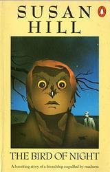 Cover of 'The Bird of Night' by Susan Hill