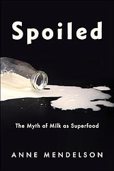 Cover of 'Spoiled' by Anne Mendelson