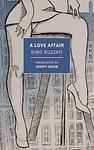 Cover of 'A Love Affair' by Dino Buzzati