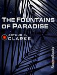 Cover of 'The Fountains of Paradise' by Arthur C. Clarke