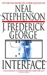 Cover of 'Interface' by Neal Stephenson