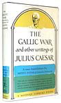Cover of 'The Gallic War And Other Writings' by Gaius Julius Caesar