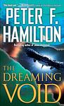 Cover of 'The Dreaming Void' by Peter F. Hamilton