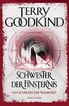 Cover of 'Schwester Der Finsternis' by Terry Goodkind