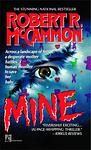 Cover of 'Mine' by Robert R. McCammon