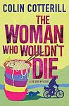 Cover of 'The Woman Who Wouldn't Die' by Colin Cotterill