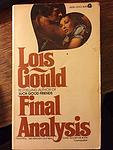 Cover of 'Final Analysis' by Lois Gould