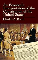 Cover of 'An Economic Interpretation Of The Constitution Of The United States' by Charles A. Beard
