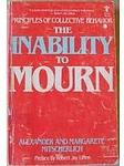 Cover of 'The Inability To Mourn' by Alexander Mitscherlich, Margarete Mitscherlich
