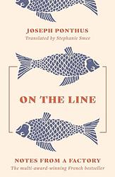 Cover of 'On The Line' by Joseph Ponthus