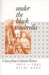 Cover of 'Under The Black Umbrella' by Hildi Kang